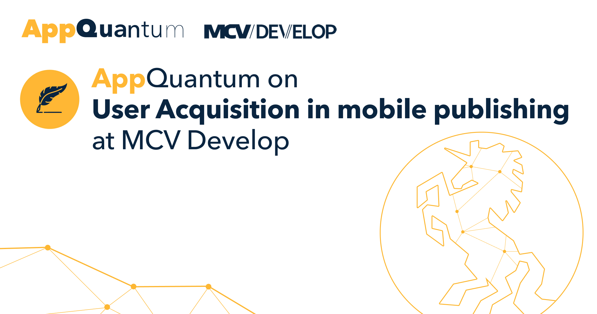 AppQuantum on User Acquisition in Mobile Publishing at MCV Develop
